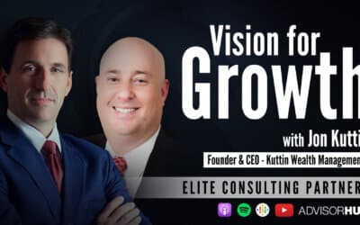 Ep.90: Vision for Growth – with Jon Kuttin, Founder & CEO – Kuttin Wealth Management