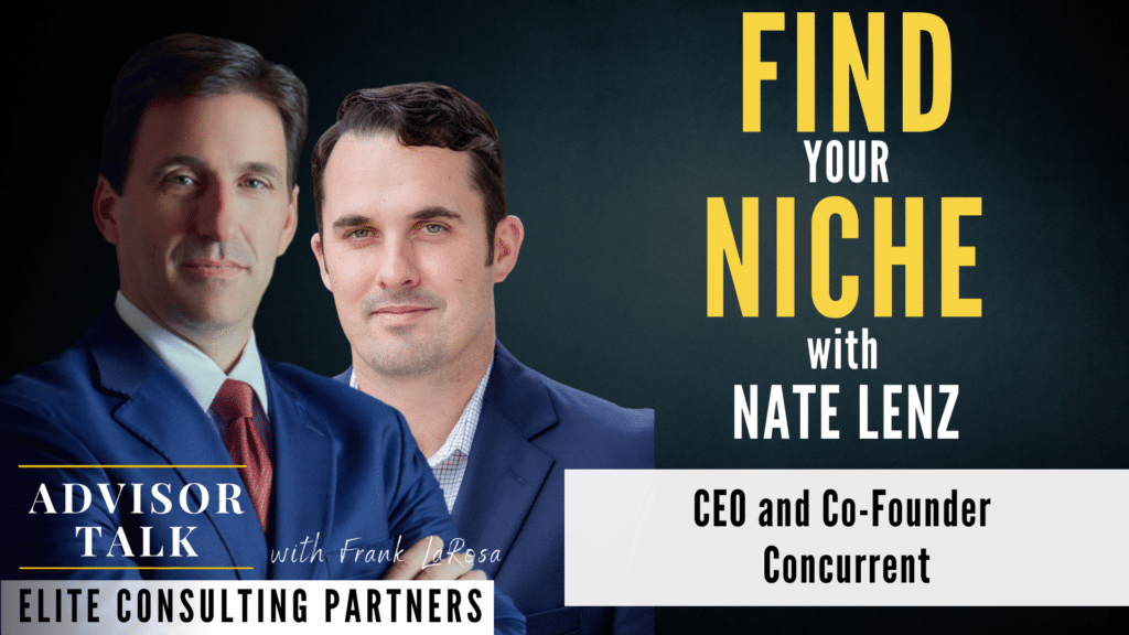 Ep.129: Find your Niche with Nate Lenz, CEO and Co-Founder of