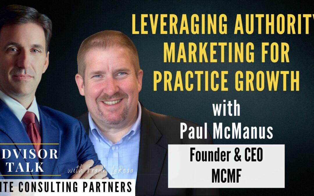 180:  Leveraging Authority Marketing for Practice Growth