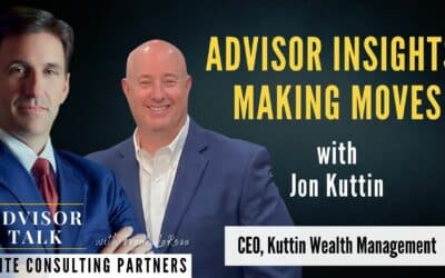 176: Advisor Insights: Making Moves with Jon Kuttin and Frank LaRosa