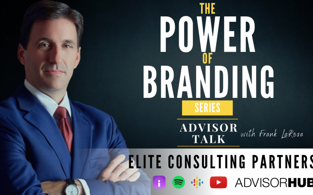 Ep.131: The Power of Branding Series With Tina Beck, CMO – Elite Consulting Partners