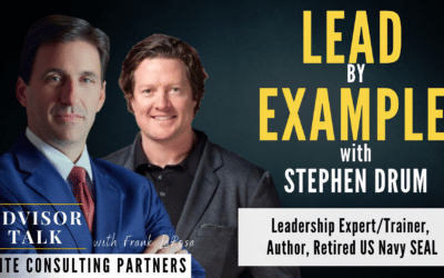 Ep.135: Lead by Example with Stephen Drum – Leadership Expert/Trainer, Author, Retired US Navy SEAL
