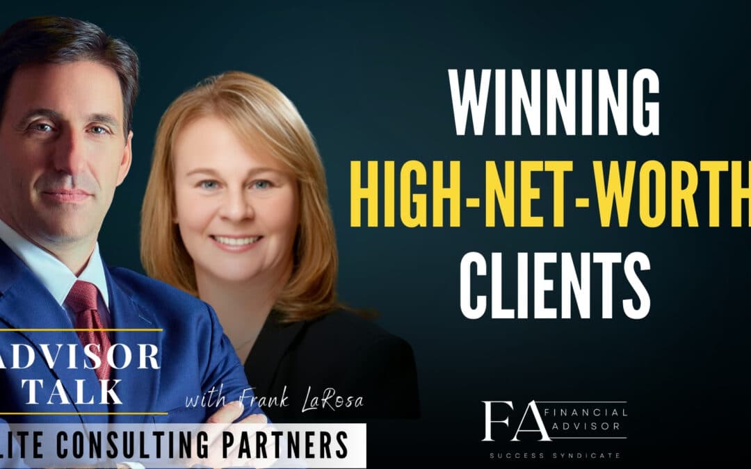 235: Winning High-Net-Worth Clients