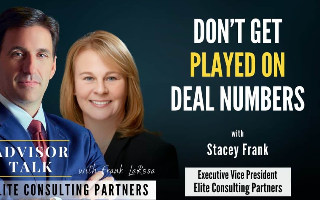 237: Financial Advisor Transitions: Don’t Get Played on Recruiting Deal Numbers