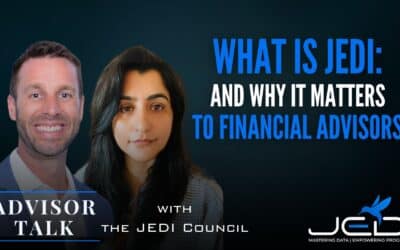 209: What is JEDI: And Why it Matters for Financial Advisors