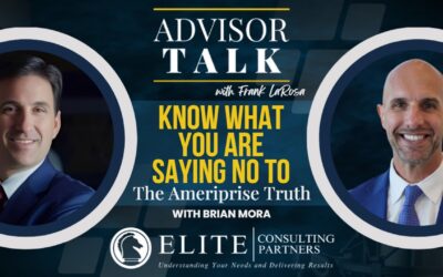 276: Know What You’re Saying No To | The Ameriprise Truth with Brian Mora