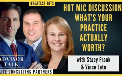 195: Greatest Hits – Hot Mic Discussion: What’s Your Practice Actually Worth? 